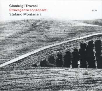 Album Gianluigi Trovesi: Stravaganze Consonanti