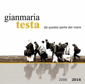 Album Gianmaria Testa: Da Questa Parte Del Mare 