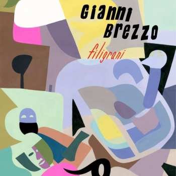 Album Gianni Brezzo: Filigrani