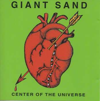 Album Giant Sand: Center Of The Universe