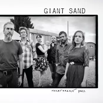 Giant Sand: Heartbreak Pass