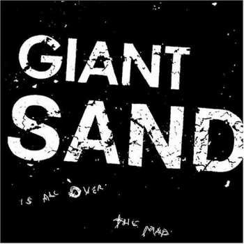 Album Giant Sand: Is All Over The Map