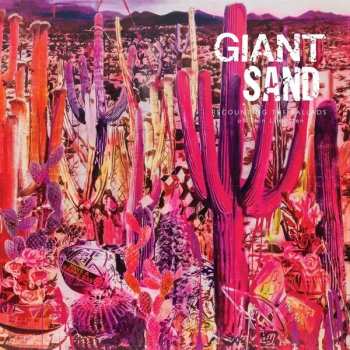 LP Giant Sand: Recounting The Ballads Of Thin Line Men LTD | CLR 71866