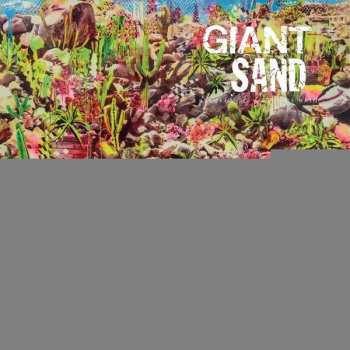 Album Giant Sand: Returns To Valley Of Rain
