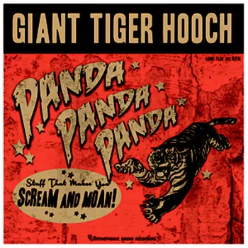 Giant Tiger Hooch: Panda! Panda! Panda!