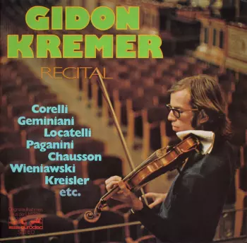 Gidon Kremer: Recital