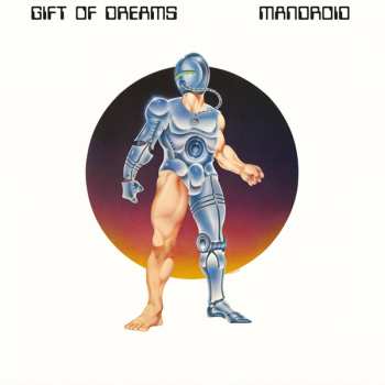CD Gift Of Dreams: Mandroid 236526