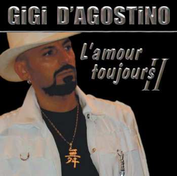 Album Gigi D'Agostino: L'Amour Toujours II