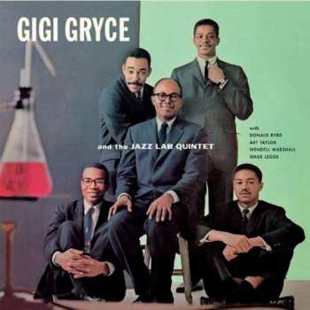 Gigi Gryce And The Jazz Lab Quintet: Gigi Gryce And The Jazz Lab Quintet
