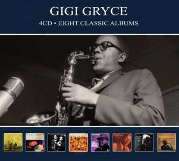 4CD Gigi Gryce: Eight Classic Albums  405192