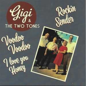 Album Gigi & The Two Tones: 7-rockin Sender