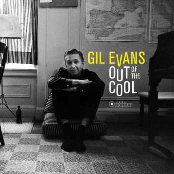 CD Gil Evans And His Orchestra: Out Of The Cool 501926