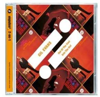Album Gil Evans: Out Of The Cool / Into The Hot