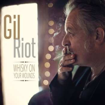 Album Gil Riot: Whiskey On Your Minds