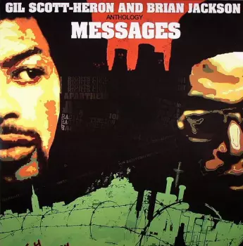 Gil Scott-Heron & Brian Jackson: Anthology. Messages