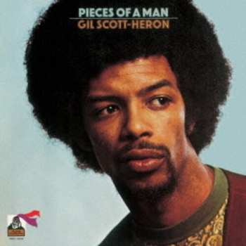 Album Gil Scott-Heron: Pieces Of A Man +3