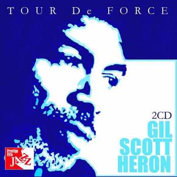 Album Gil Scott-Heron: The Best Of Gil Scott-Heron Live