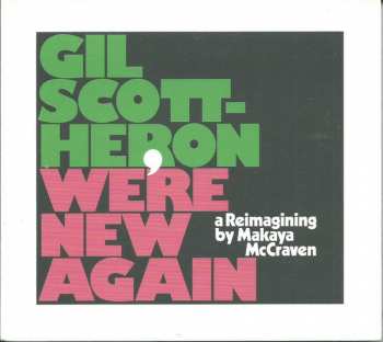 CD Gil Scott-Heron: We're New Again (A Reimagining By Makaya McCraven) 106089