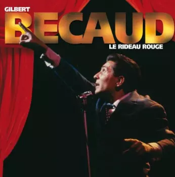 Gilbert Bécaud: Le Rideau Rouge