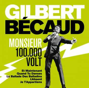Album Gilbert Bécaud: Monsieur 100.000 Volts