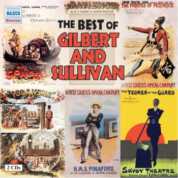 Album Sir Arthur Sullivan: The D'Oyly Carte Opera Company - The Very Best Of Gilbert And Sullivan