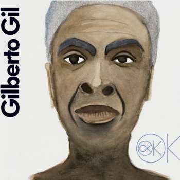 Album Gilberto Gil: Ok Ok Ok
