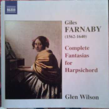 Album Giles Farnaby: The Complete Fantasias For Harpsichord