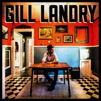 Album Gill Landry: Gill Landry