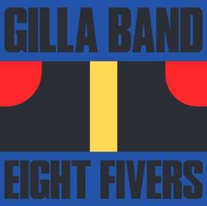 Album Gilla Band: 7-eight Fivers