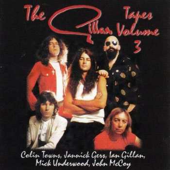 Album Gillan: The Gillan Tapes - Volume 3