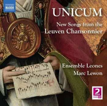 Album Gilles Binchois: Unicum - New Songs From The Leuven Chansonnier