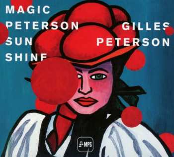 CD Gilles Peterson: Magic Peterson Sunshine 182229