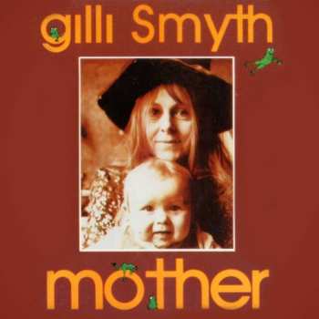 CD Gilli Smyth: Mother 443105