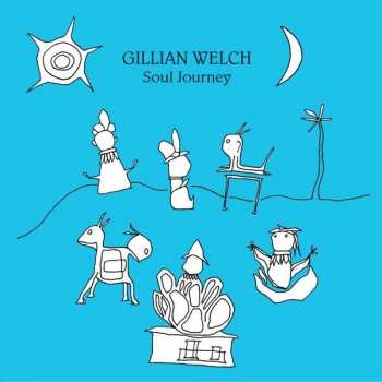 Album Gillian Welch: Soul Journey