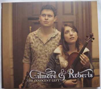 CD Gilmore & Roberts: The Innocent Left  104046