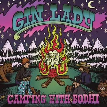 Gin Lady: Camping With Bodhi
