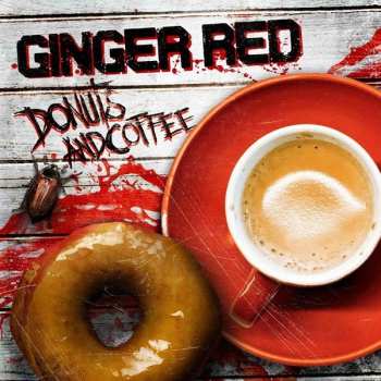 Album Ginger Red: Donuts And Coffee