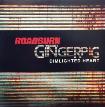 Gingerpig: Dimlighted Heart