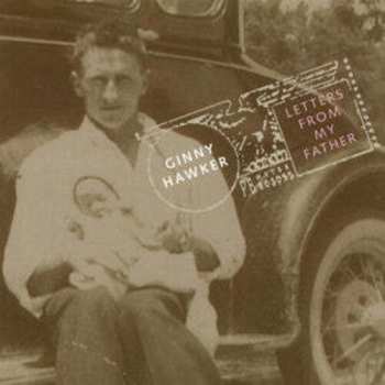 Album Ginny Hawker: Letters From My Father