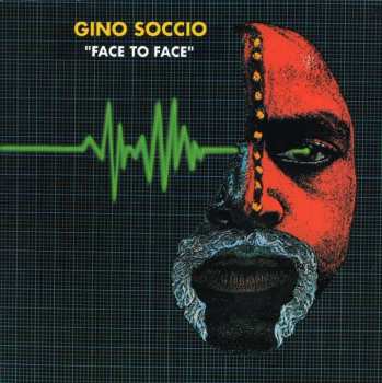 Album Gino Soccio: Face To Face