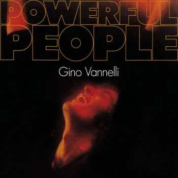 CD Gino Vannelli: Powerful People 445393