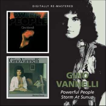 Album Gino Vannelli: Powerful People / Storm At Sunup