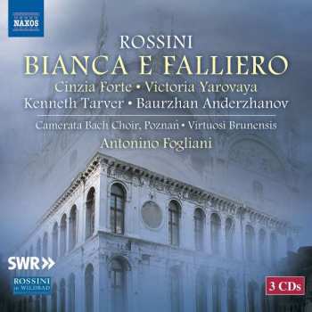 Album Gioacchino Rossini: Bianca E Falliero