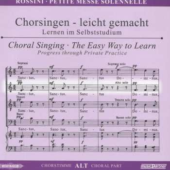 Gioacchino Rossini: Chorsingen Leicht Gemacht -  Gioacchino Rossini: Petite Messe Solennelle