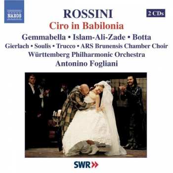 Album Gioacchino Rossini: Ciro in Babilonia