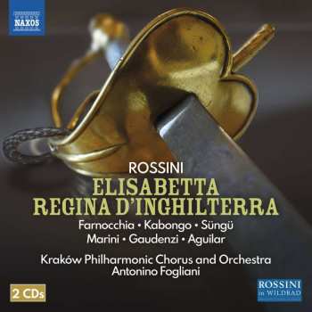 Album Gioacchino Rossini: Elisabetta Regina D'inghilterra