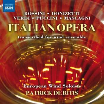 Album Gioacchino Rossini: European Wind Soloists - Italian Opera