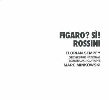CD Gioacchino Rossini: Figaro? Sì! 472794