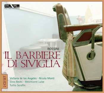 Album Gioacchino Rossini: Il Barbiere Di Siviglia