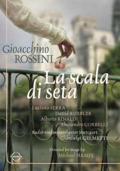 Album Gioacchino Rossini: La Scala Di Seta